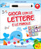 Gioca con le lettere e le parole - 6/7 anni::Con pennarello con inchiostro a base d'acqua