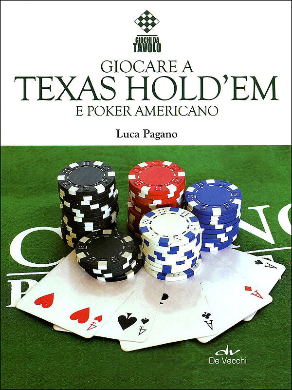 Giocare a Texas Hold'em e poker americano