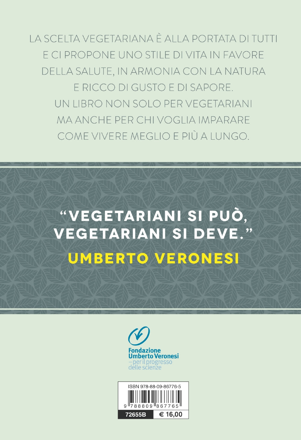 Verso la scelta vegetariana  Umberto Veronesi, Mario Pappagallo