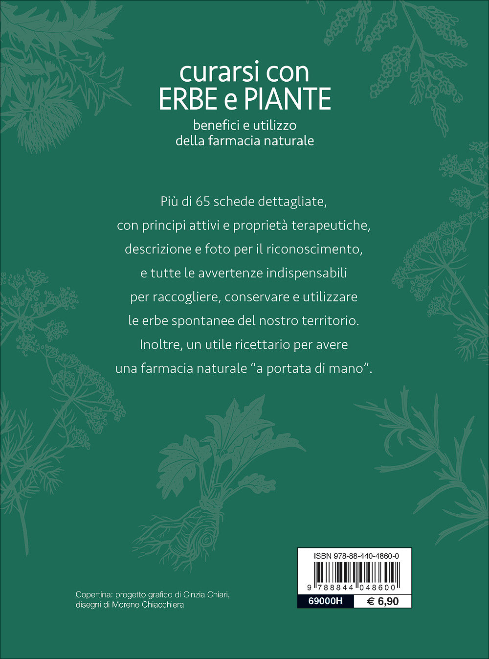 Curarsi con erbe e piante::Benefici e utilizzo della farmacia naturale