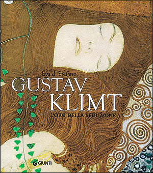 Gustav Klimt::L'oro della seduzione