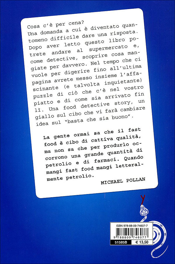 Il dilemma dell'onnivoro::Cosa si nasconde dietro quello che mangiamo