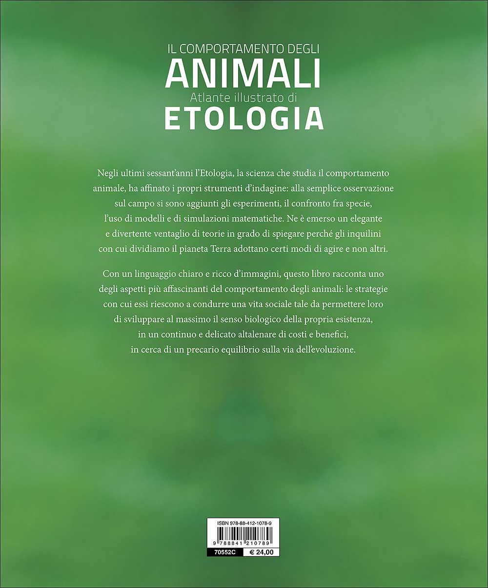 Il comportamento degli animali::Atlante illustrato di etologia