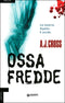 Ossa fredde