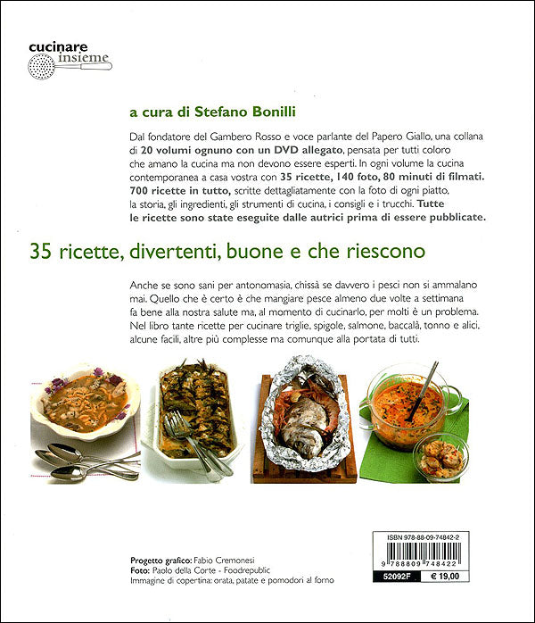 Cuciniamo il Pesce + DVD::Ricette step by step in DVD - Collana curata da Stefano Bonilli