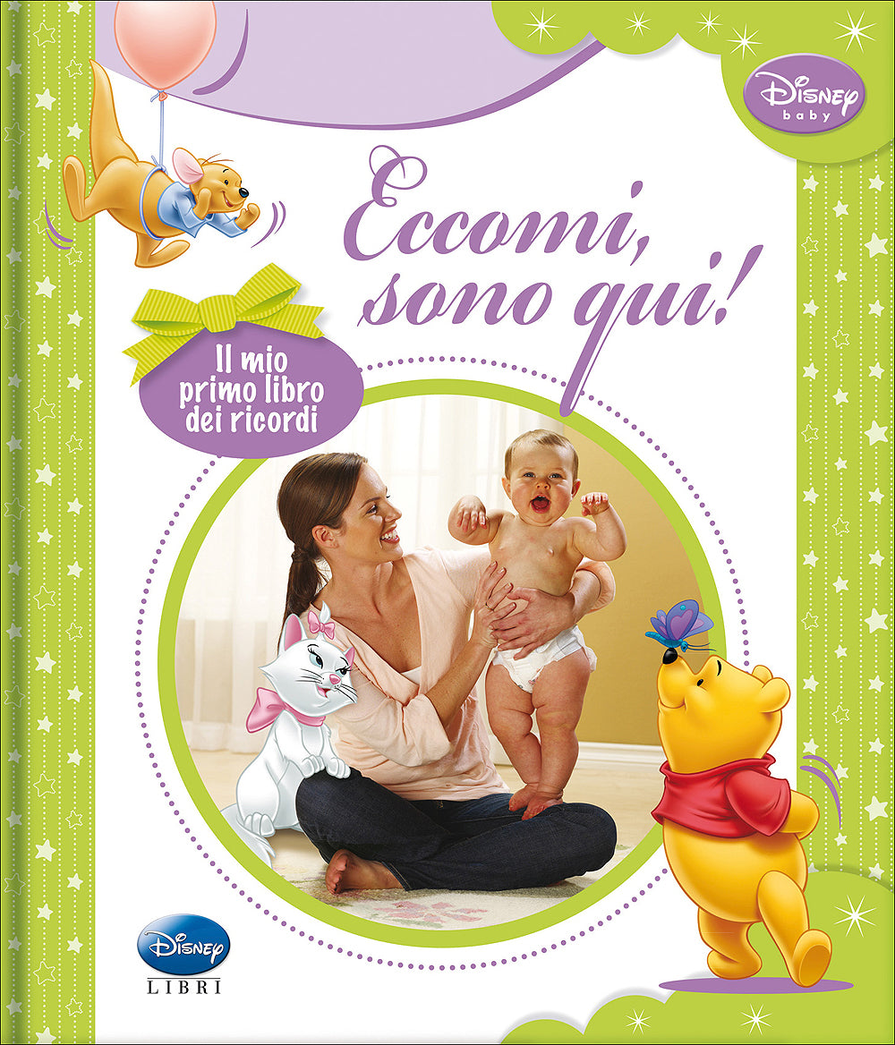 Disney Baby - Il mio primo libro dei ricordi::Eccomi, sono qui!