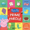 Peppa. Prime parole