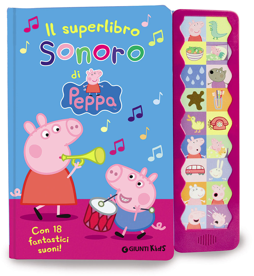 Il superlibro sonoro di Peppa::Con 18 fantastici suoni!