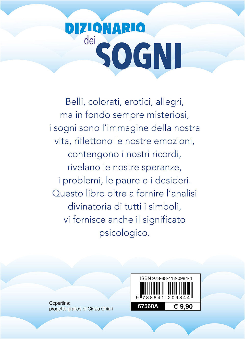 Dizionario dei Sogni::Come trovare nel nostro inconscio le chiavi del futuro