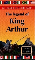 The legend of King Arthur (riduzione)::Per studenti al secondo livello (in inglese)