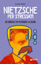 Nietzsche per stressati::99 consigli per ritrovare la calma