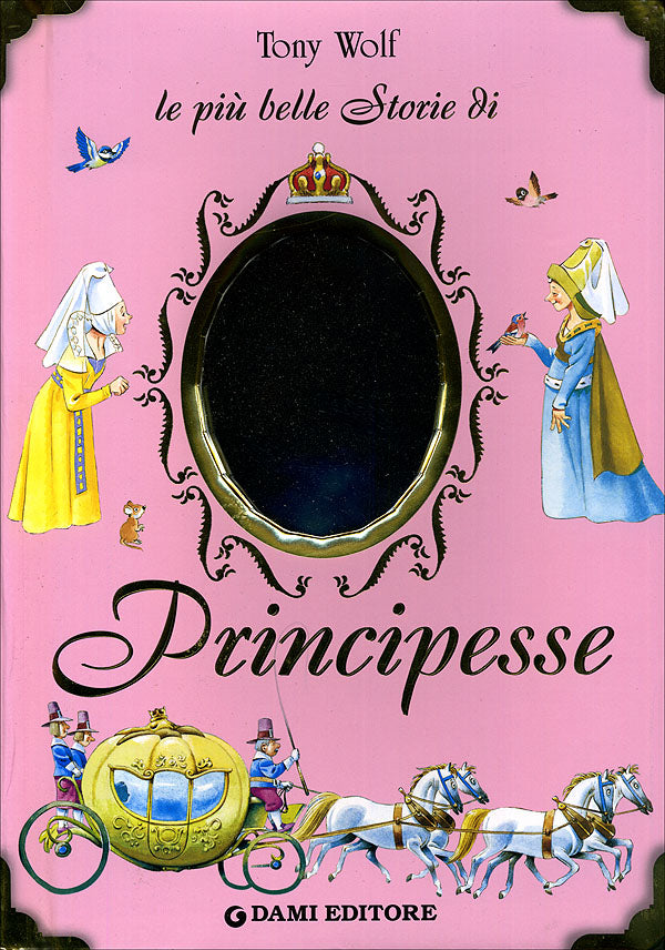 Le più belle Storie di Principesse