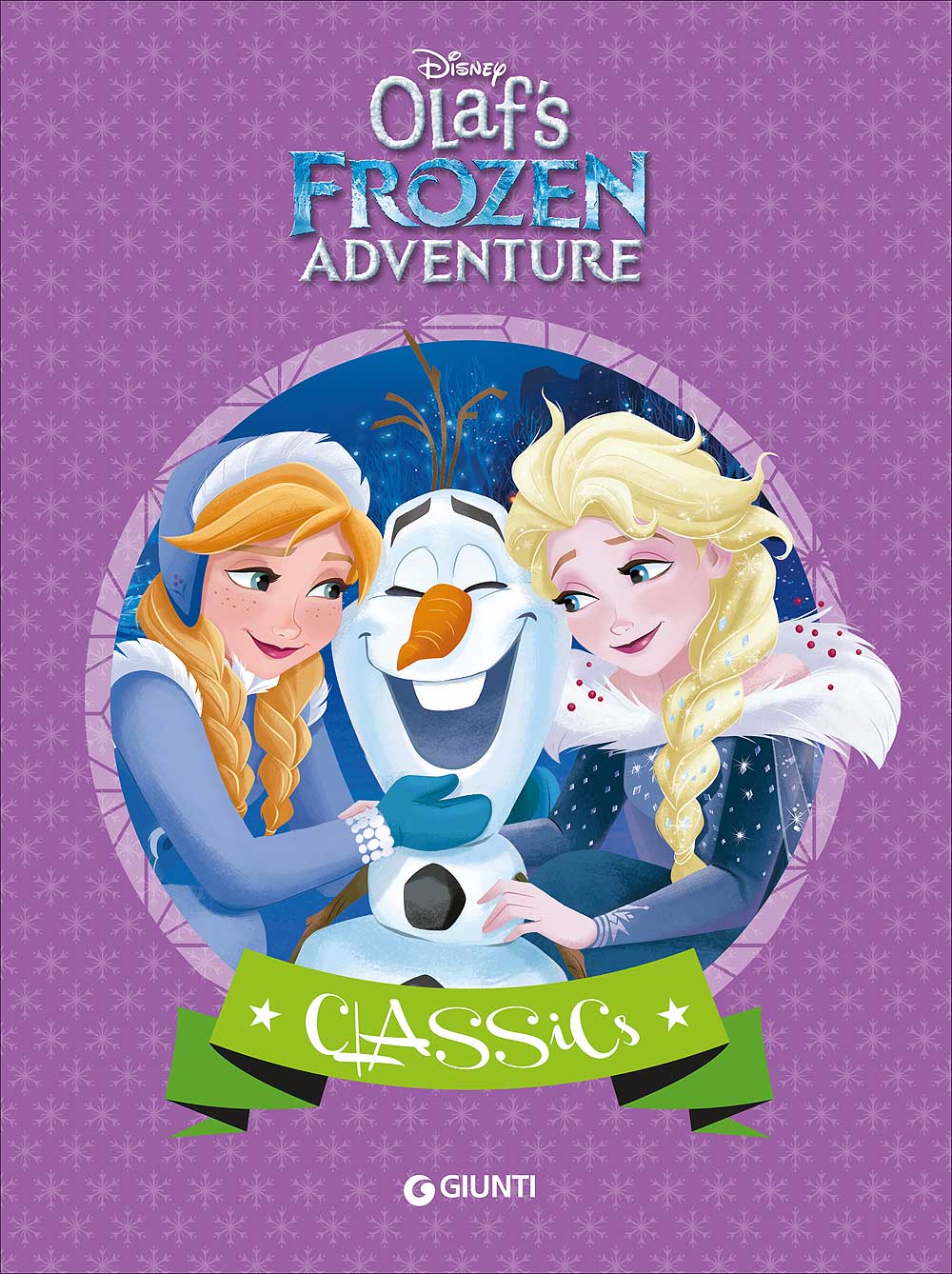 Classics - Olaf's Frozen Adventure