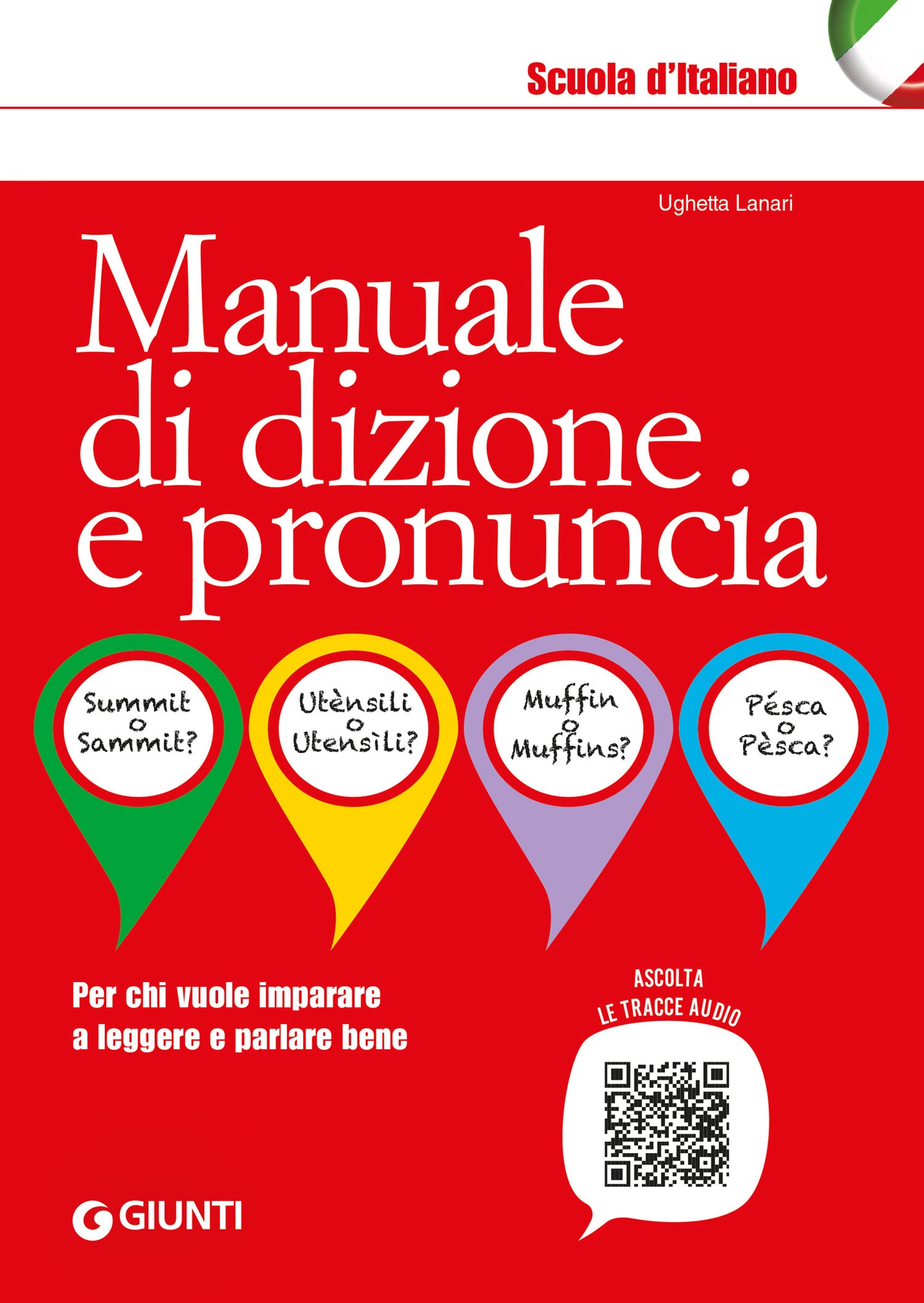 Manuale di dizione e pronuncia::Per chi vuole imparare a leggere e parlare bene