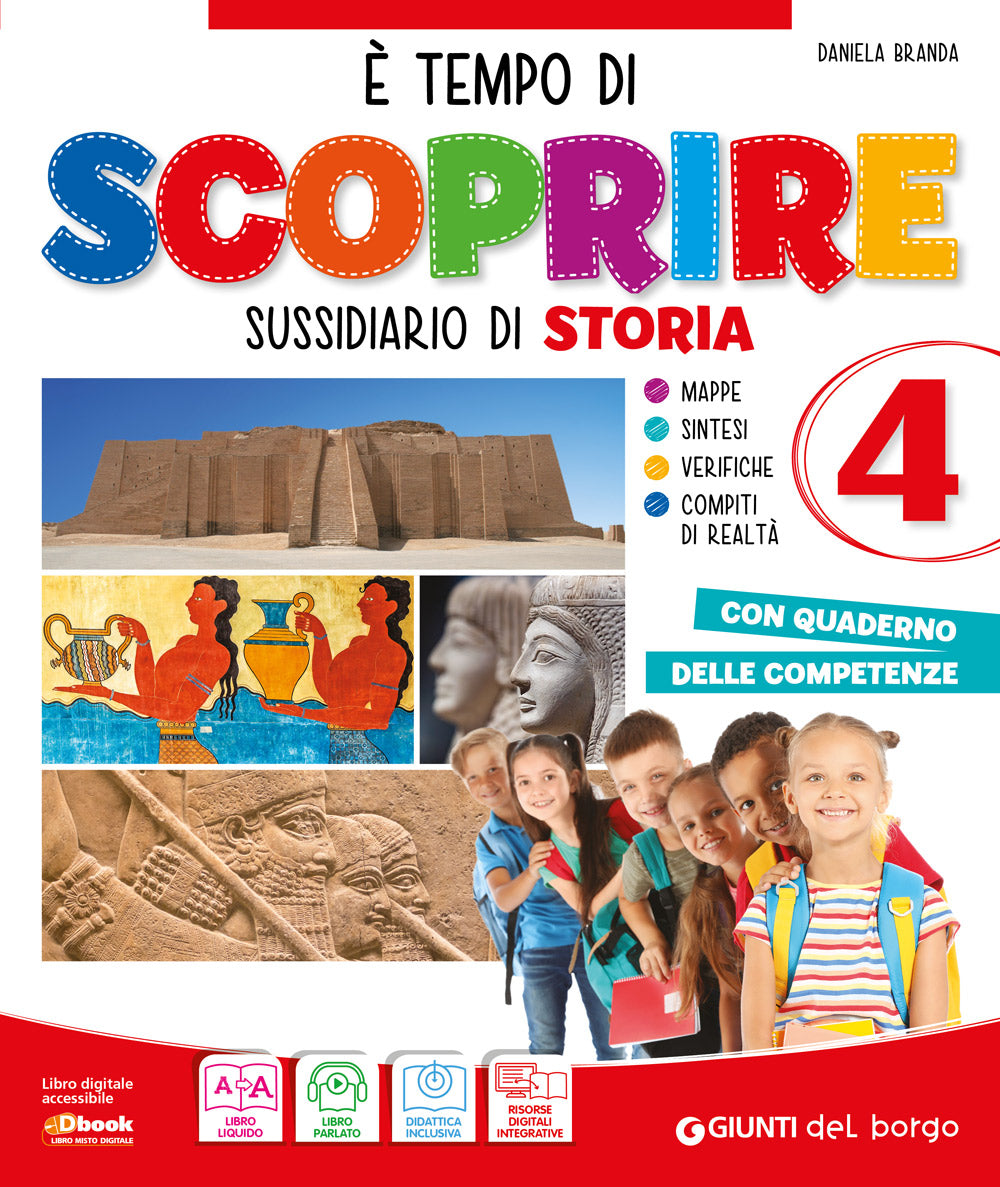 E' tempo di scoprire classe 4 Storia::Sussidiario di Storia + Quaderno delle competenze