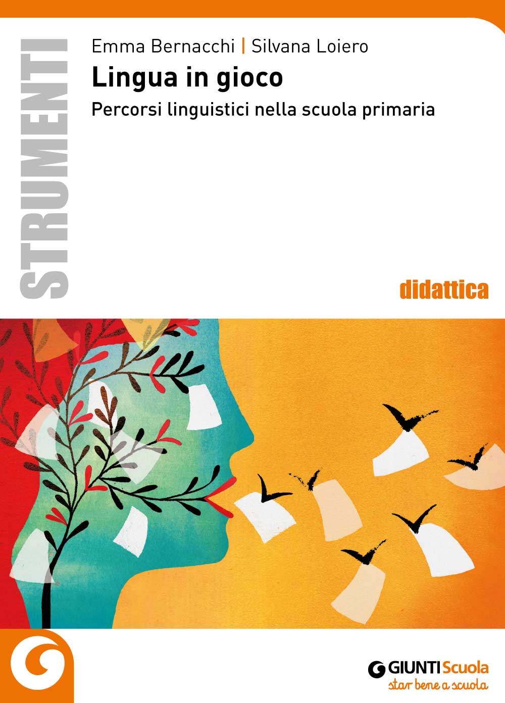 Lingua in gioco::Percorsi linguistici nella scuola primaria