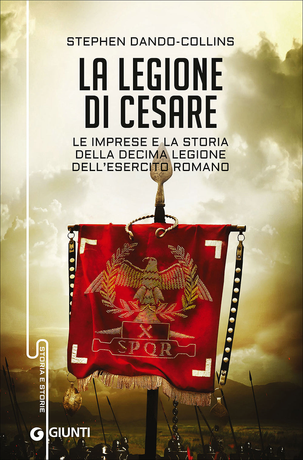 La Legione di Cesare::Le imprese e la storia della decima legione dell'esercito romano