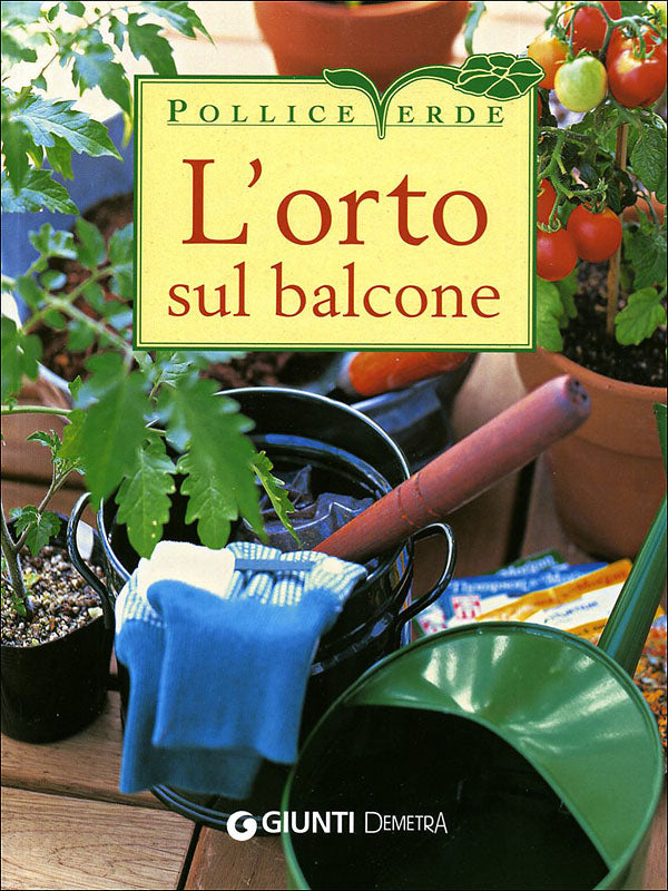 L'orto sul balcone