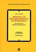 Manuale di psicodiagnostica di Rorschach::Per psicologi, medici e pedagogisti