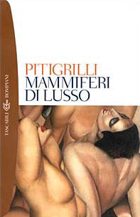 Mammiferi di lusso