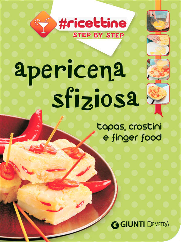 Apericena sfiziosa::Tapas, crostini e finger food