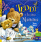 Teddy e la sua Mamma::Illustrazioni di Tony Wolf