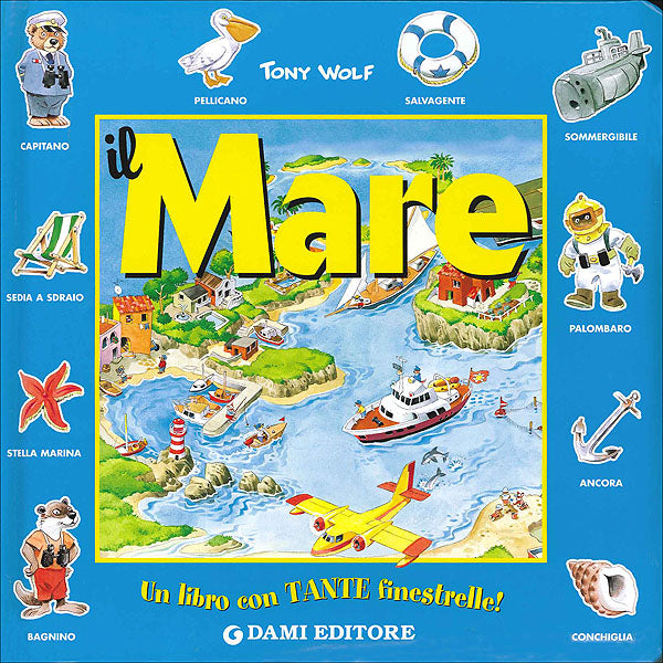 Il Mare::Un libro con tante finestrelle!