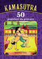 Kamasutra::50 posizioni da provare