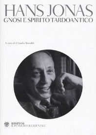 Gnosi e spirito tardo-antico