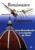 Renaissance Engineers (inglese)::From Brunelleschi to Leonardo da Vinci