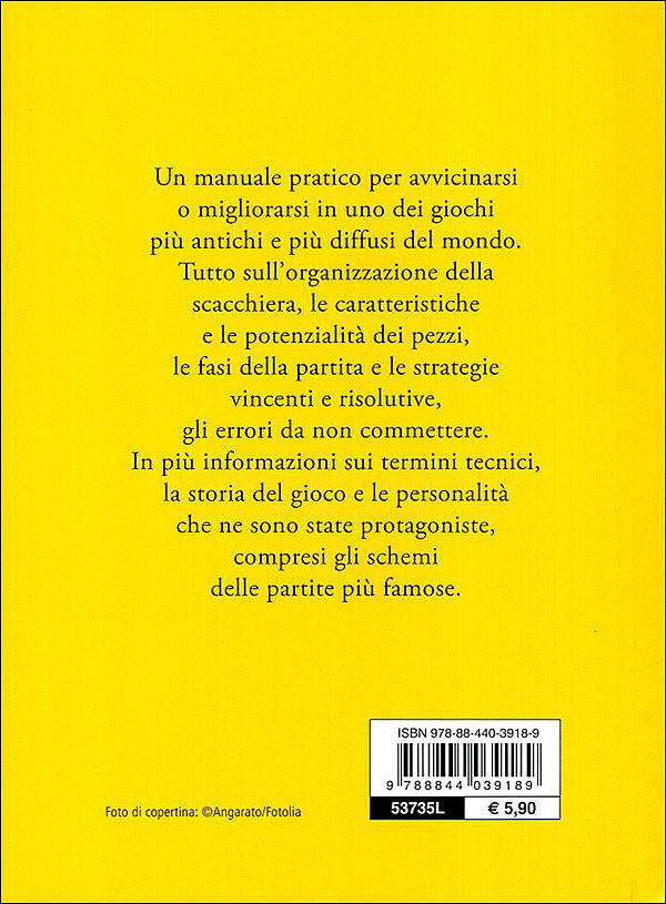 Il manuale degli scacchi::Tutte le strategie e le mosse vincenti