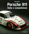 Porsche 911::Rally e competizione