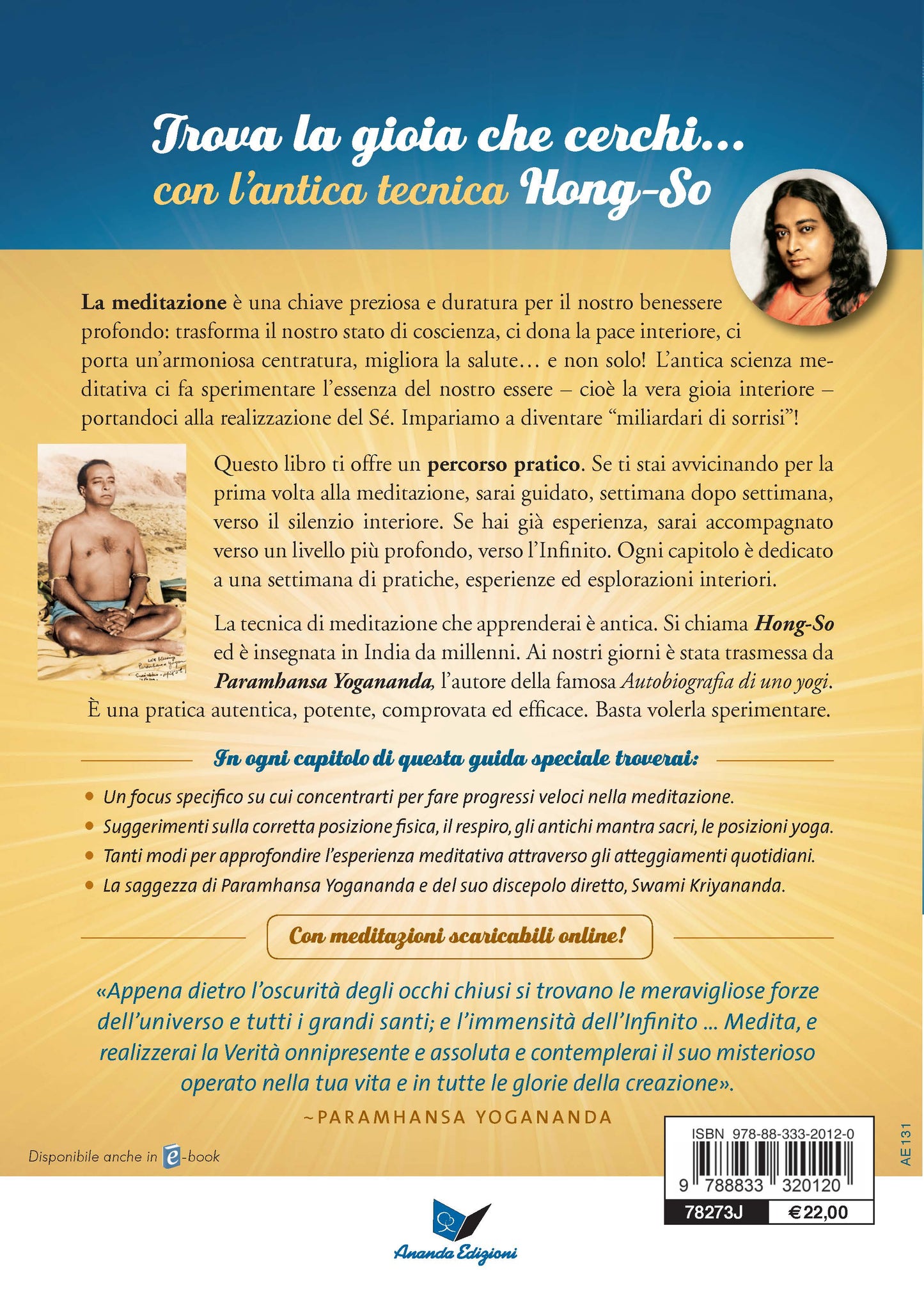 La meditazione di Yogananda::Il manuale pratico per trovare te stesso e la gioia che stai cercando