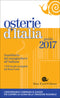 Osterie d'Italia - guida 2017::Sussidiario del mangiarbere all'italiana - 1.570 locali consigliati da Slow Food