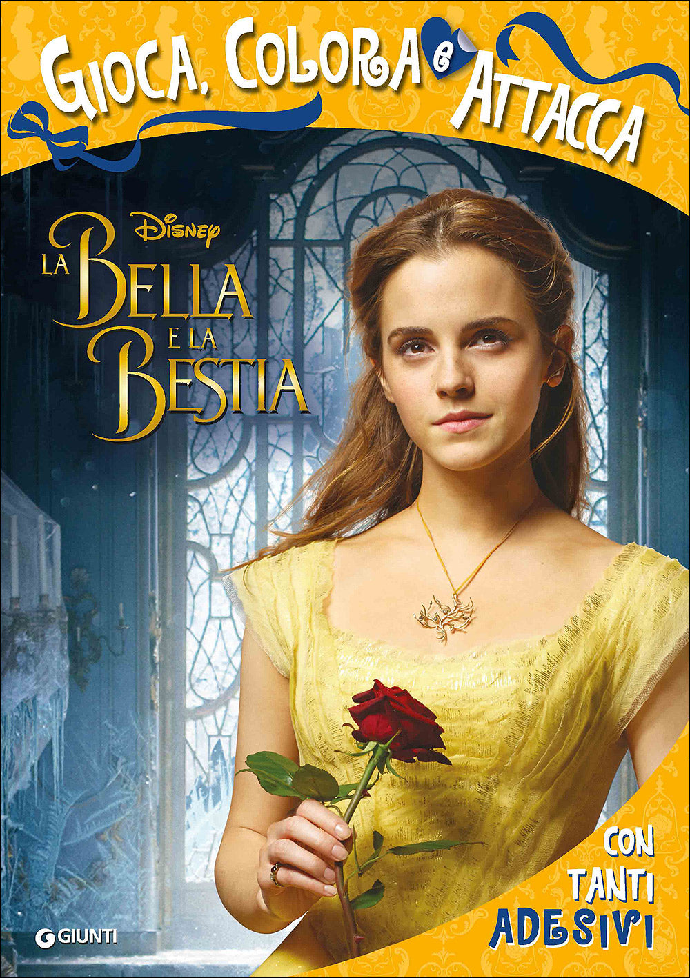 Attacca le Principesse - La Bella e la Bestia (Il film). Gioca, Colora e Attacca::Con tanti adesivi