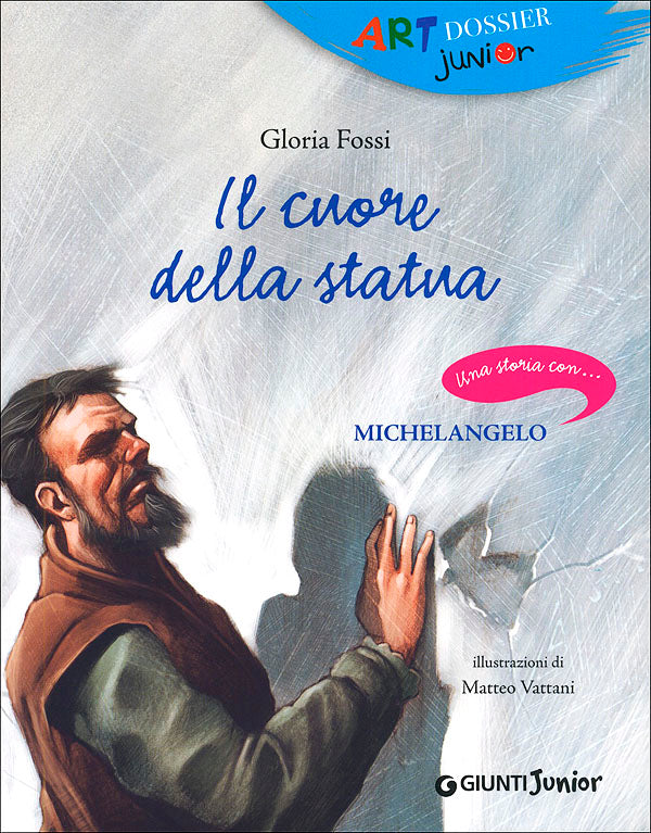 Il cuore della statua::Una storia con... Michelangelo