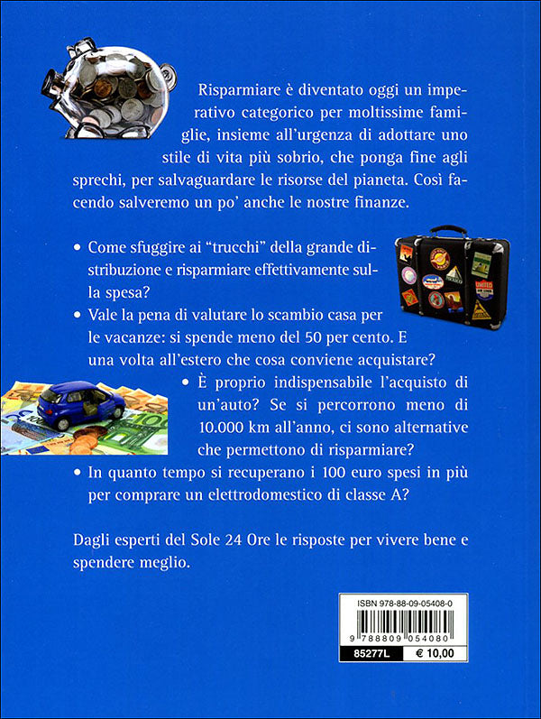 Tutti i segreti per spendere meglio::Obiettivo risparmio