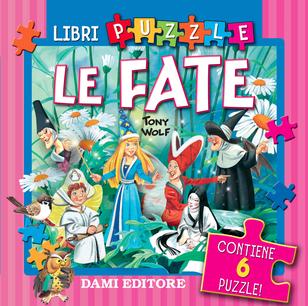 Le Fate::Contiene 6 puzzle!