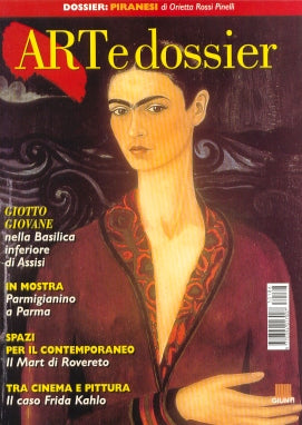 Art e dossier n. 186, Febbraio 2003::allegato a questo numero il dossier: Piranesi