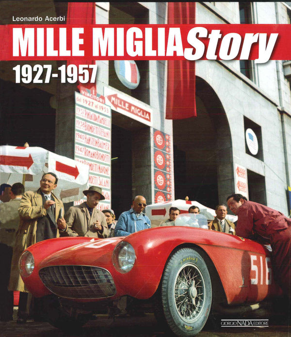 Mille Miglia Story::1927-1957