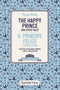 The Happy Prince and other tales-Il principe felice e altre storie. Testo italiano a fronte