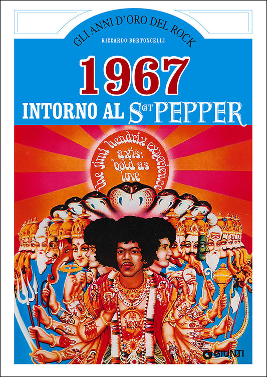 1967. Intorno al SGT Pepper