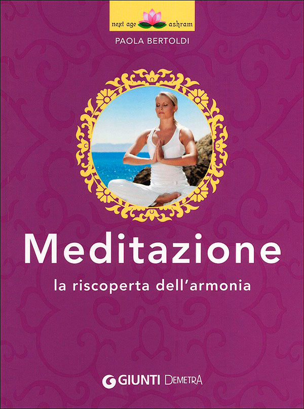 Meditazione::La riscoperta dell'armonia