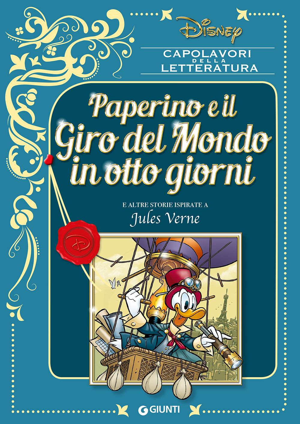 Paperino e il giro del mondo in ottanta giorni::E altre storie ispirate a Jules Verne