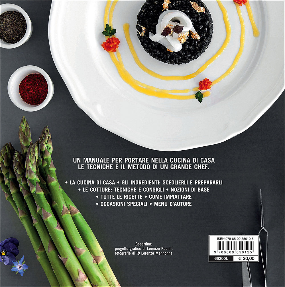 Manuale dello Chef::Tecnica, strumenti, ricette - I consigli dello chef per affinare competenze e creatività in cucina