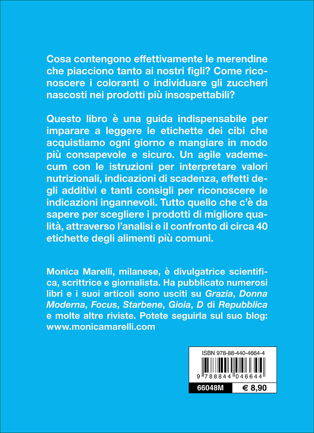 Cosa c'è nel mio cibo?::Leggi le etichette e sai cosa mangi