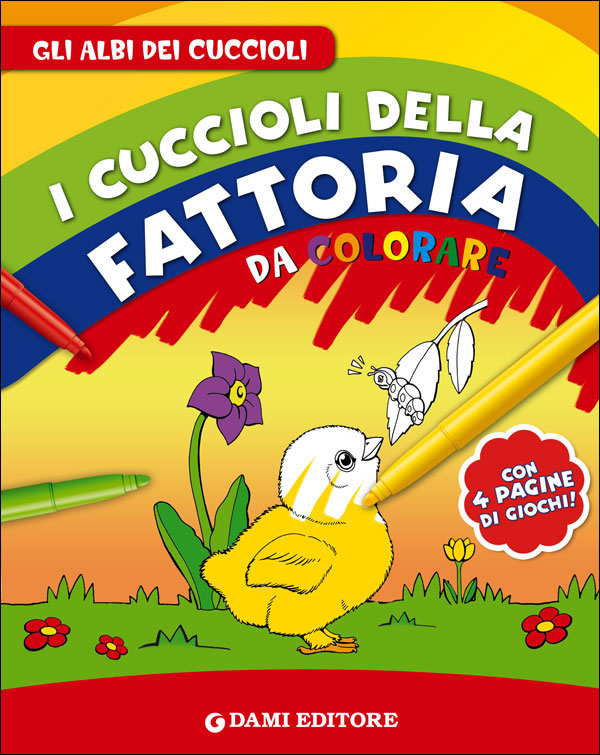 I cuccioli della fattoria da colorare::Con 4 pagine di giochi!