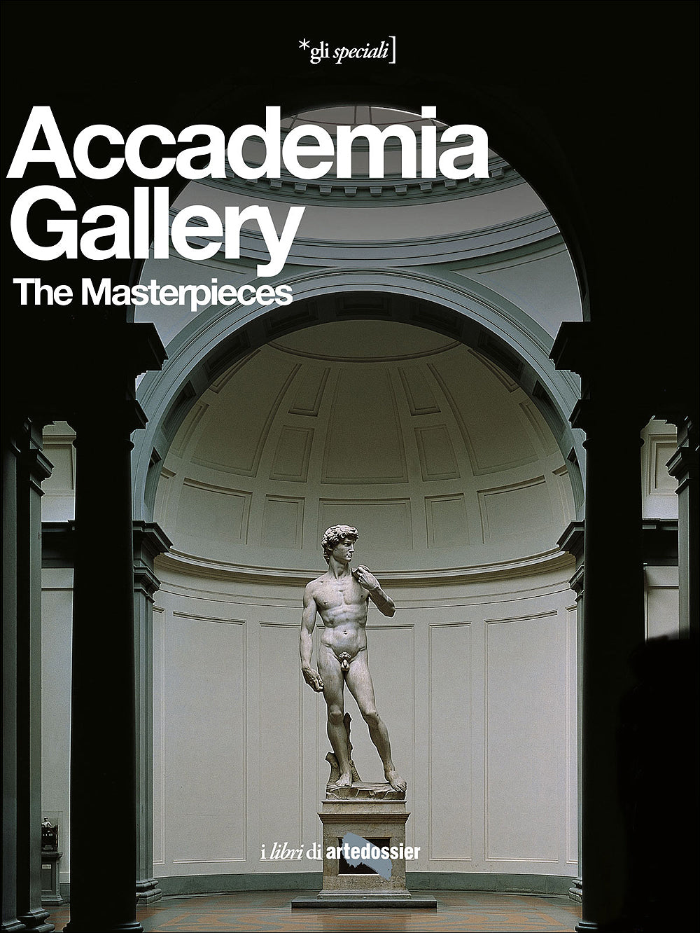 Accademia Gallery::The Masterpieces
