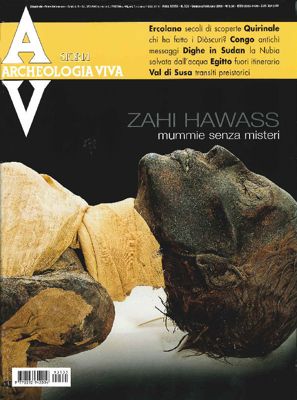 Archeologia Viva n. 133 - gennaio/febbraio 2009::Rivista bimestrale