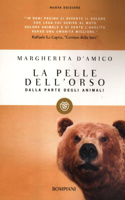 La pelle dell'orso. Dalla parte degli animali